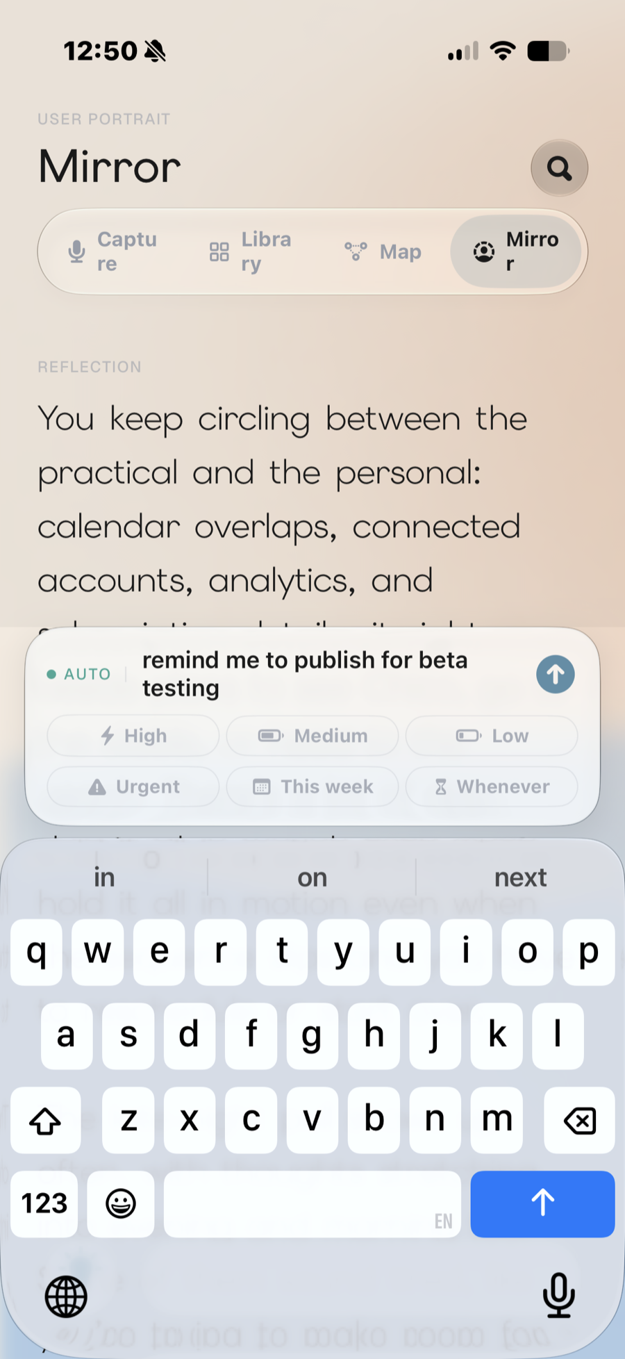 Devoted capture bar with the spoken thought "remind me to publish for beta testing" and quick priority chips